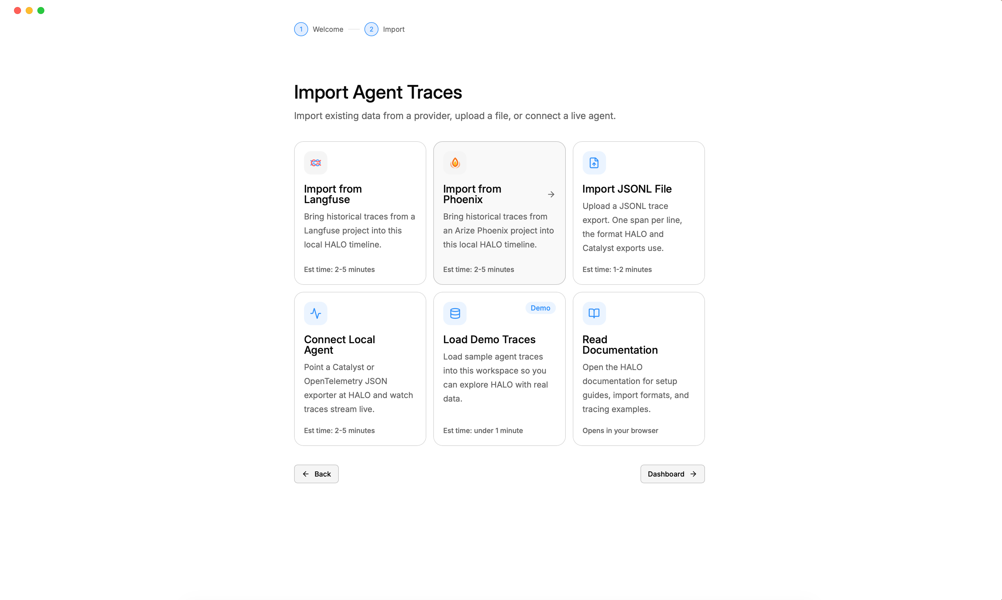 The Import Agent Traces onboarding screen with cards for Import from Langfuse, Import from Phoenix, Import JSONL File, Connect Local Agent, Load Demo Traces, and Read Documentation